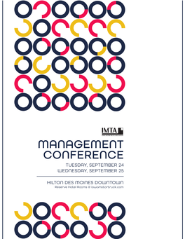Management Conference Tuesday, September 24 Wednesday, September 25