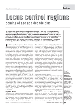 Locus Control Regions Coming of Age at a Decade Plus