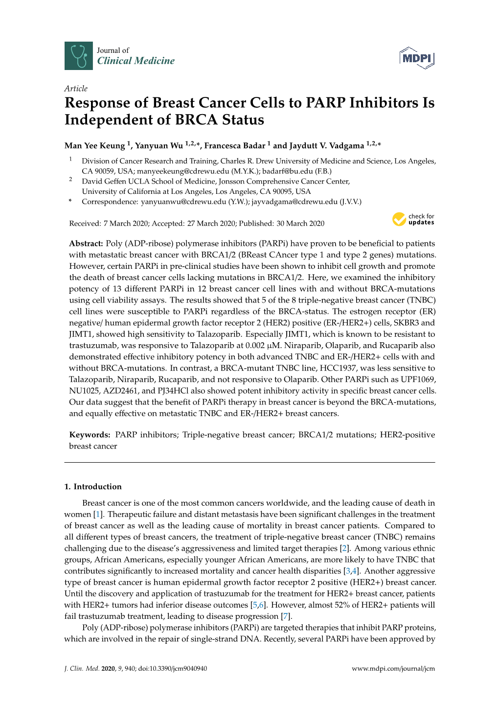 Response of Breast Cancer Cells to PARP Inhibitors Is Independent of BRCA Status