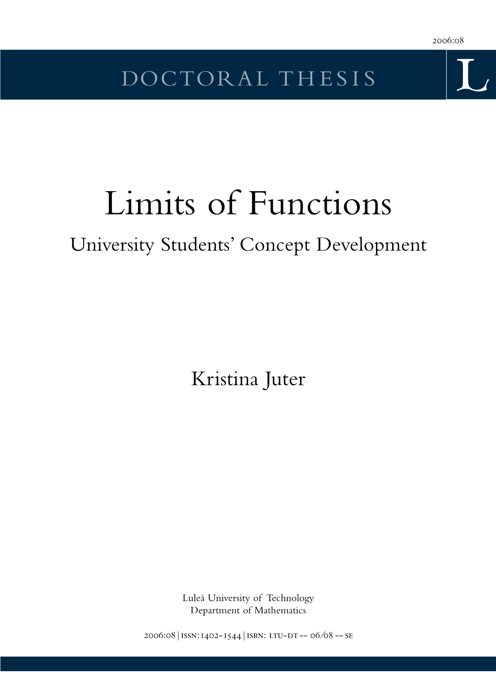 Limits of Functions University Students’ Concept Development