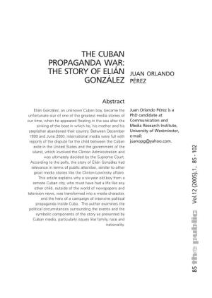 The Cuban Propaganda War: the Story of Elián González