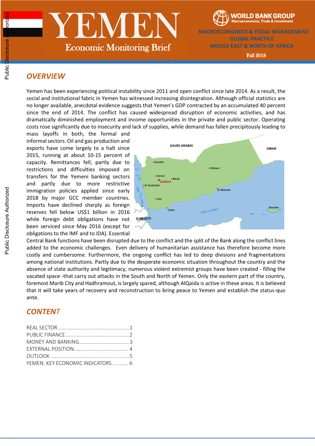 YEMEN GLOBAL PRACTICE Economic Monitoring Brief MIDDLE EAST & NORTH of AFRICA Fall 2018