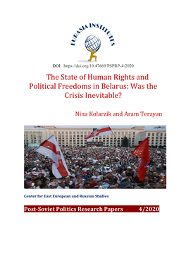 The State of Human Rights and Political Freedoms in Belarus: Was the Crisis Inevitable?