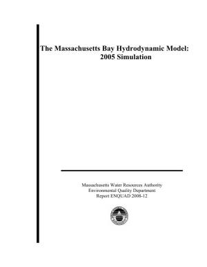 The Massachusetts Bay Hydrodynamic Model: 2005 Simulation