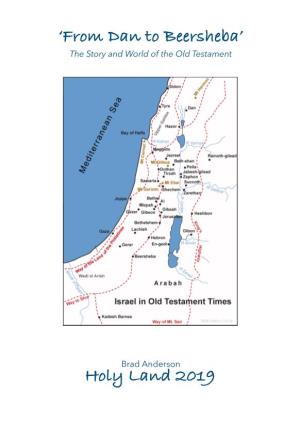From Dan to Beersheba’ the Story and World of the Old Testament