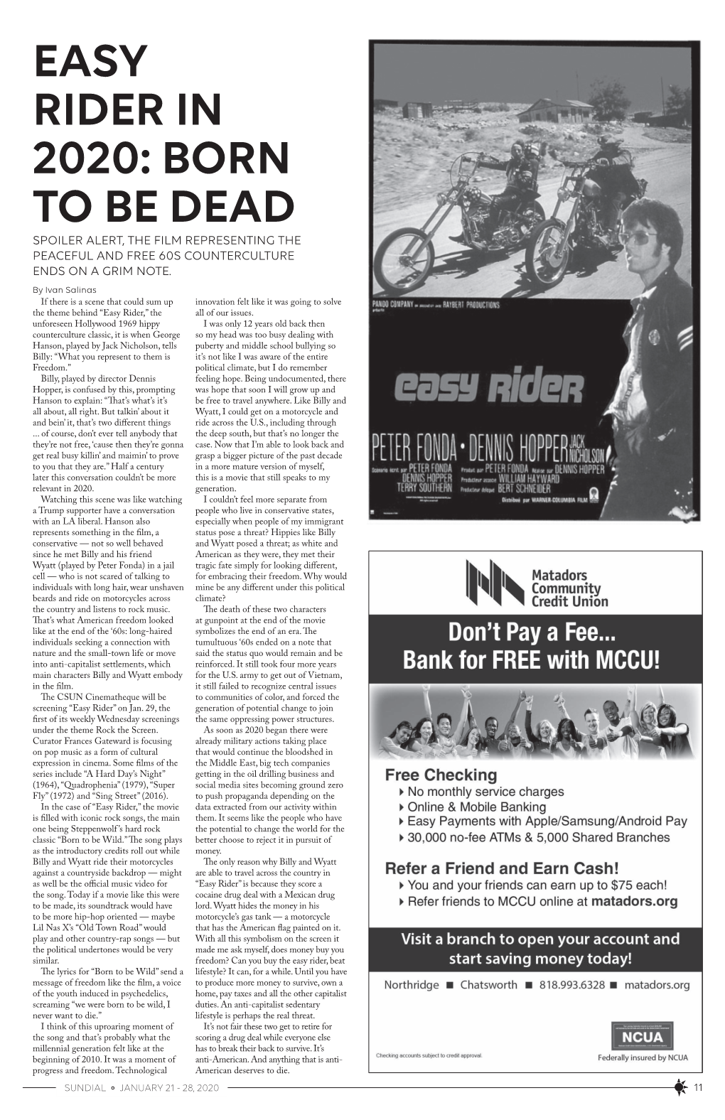 Easy Rider in 2020: Born to Be Dead Spoiler Alert, the Film Representing the Peaceful and Free 60S Counterculture Ends on a Grim Note