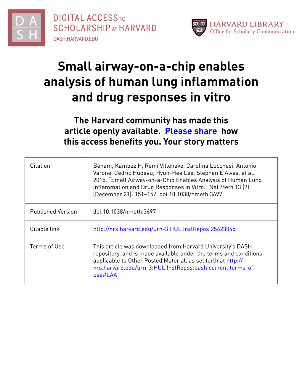 Small Airway-On-A-Chip Enables Analysis of Human Lung Inflammation and Drug Responses in Vitro