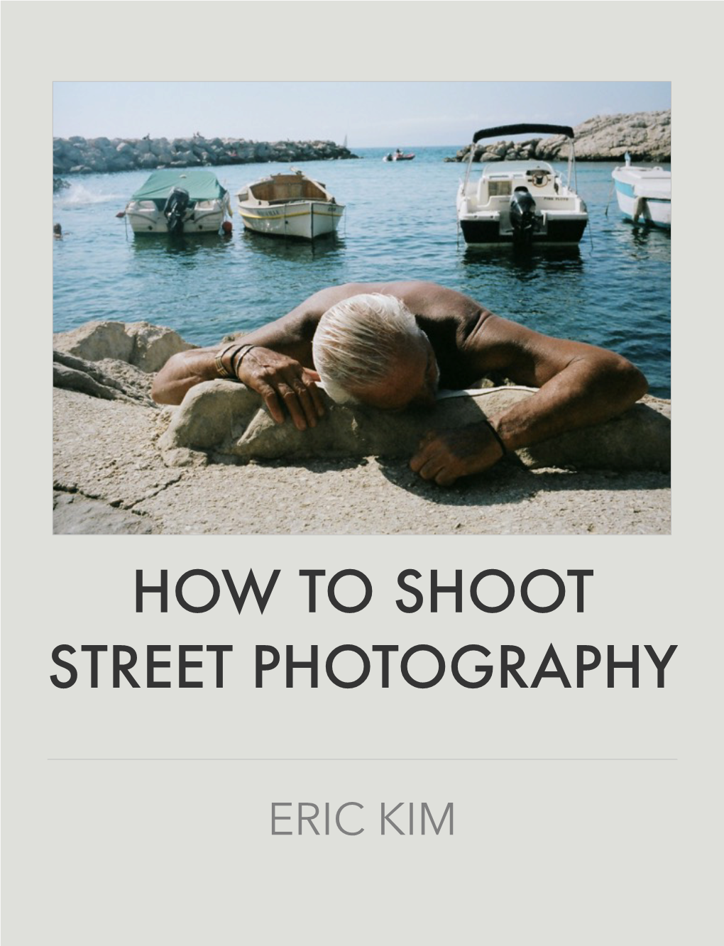 How to Shoot Street Photography