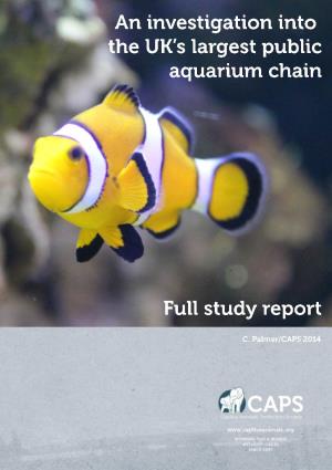 An Investigation Into the UK's Largest Public Aquarium Chain