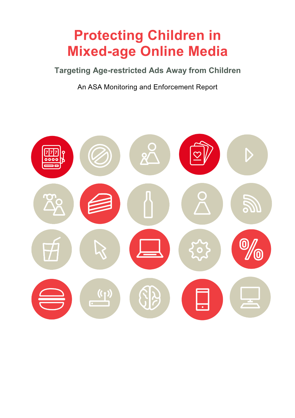 Protecting Children in Mixed-Age Online Media: Targeting Age