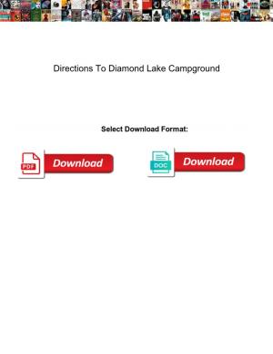 Directions to Diamond Lake Campground