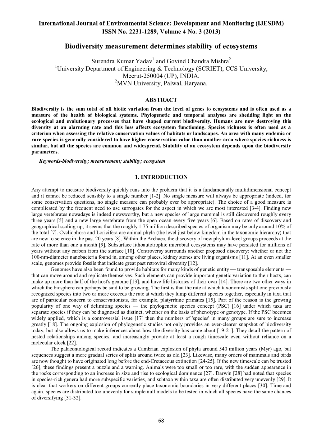 Biodiversity Measurement Determines Stability of Ecosystems