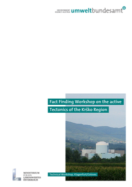 Fact Finding Workshop on the Active Tectonics of the Krško Region