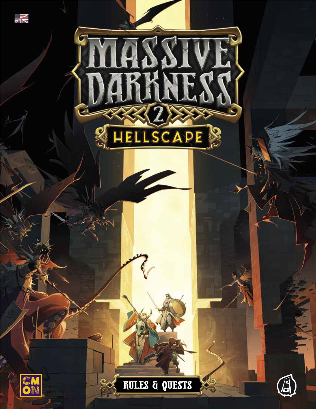 MASSIVE DARKNESS 2 - RULES GAME COMPONENTS 6 HERO DASHBOARDS 18 DICE Yellow Attack Blue Defense Die X3 Die X5