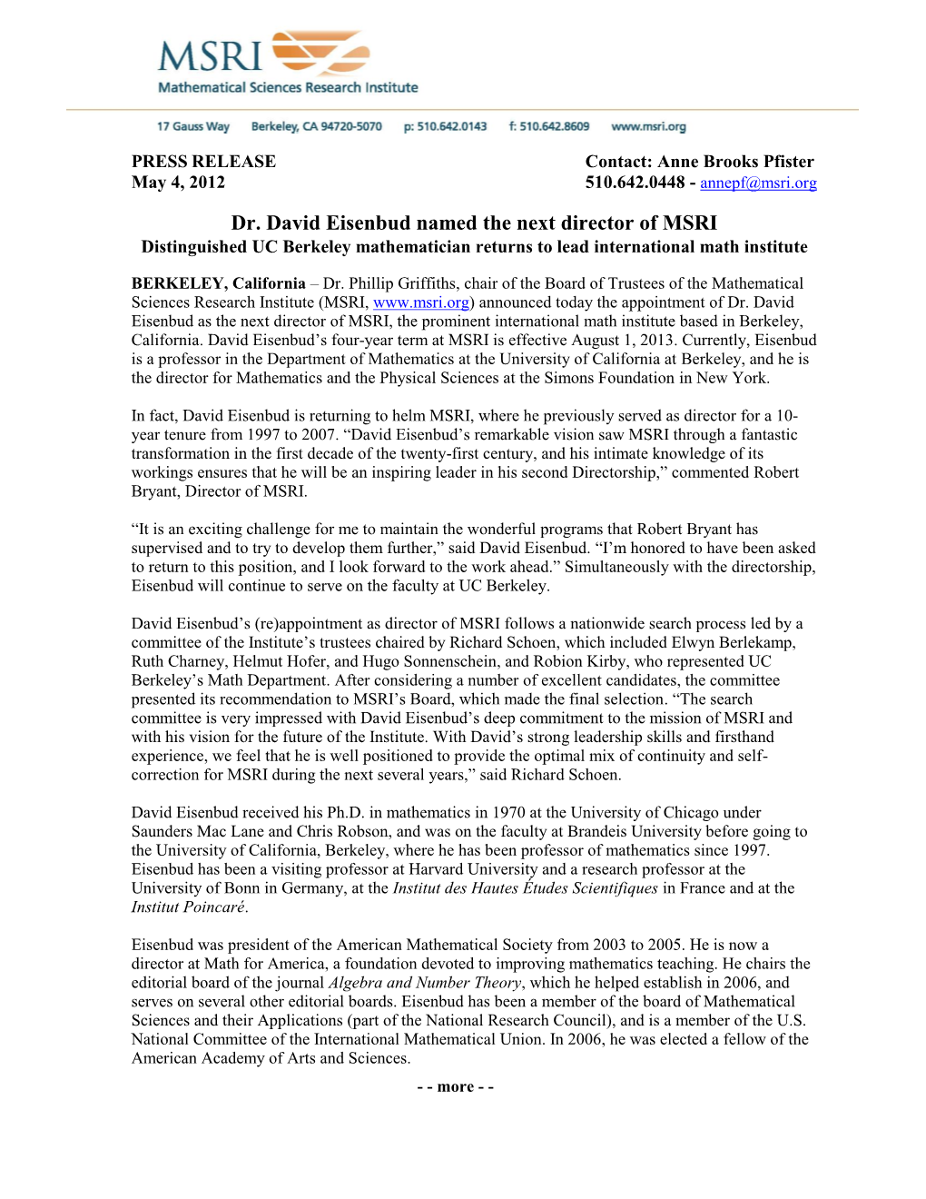 Dr. David Eisenbud Named the Next Director of MSRI Distinguished UC Berkeley Mathematician Returns to Lead International Math Institute