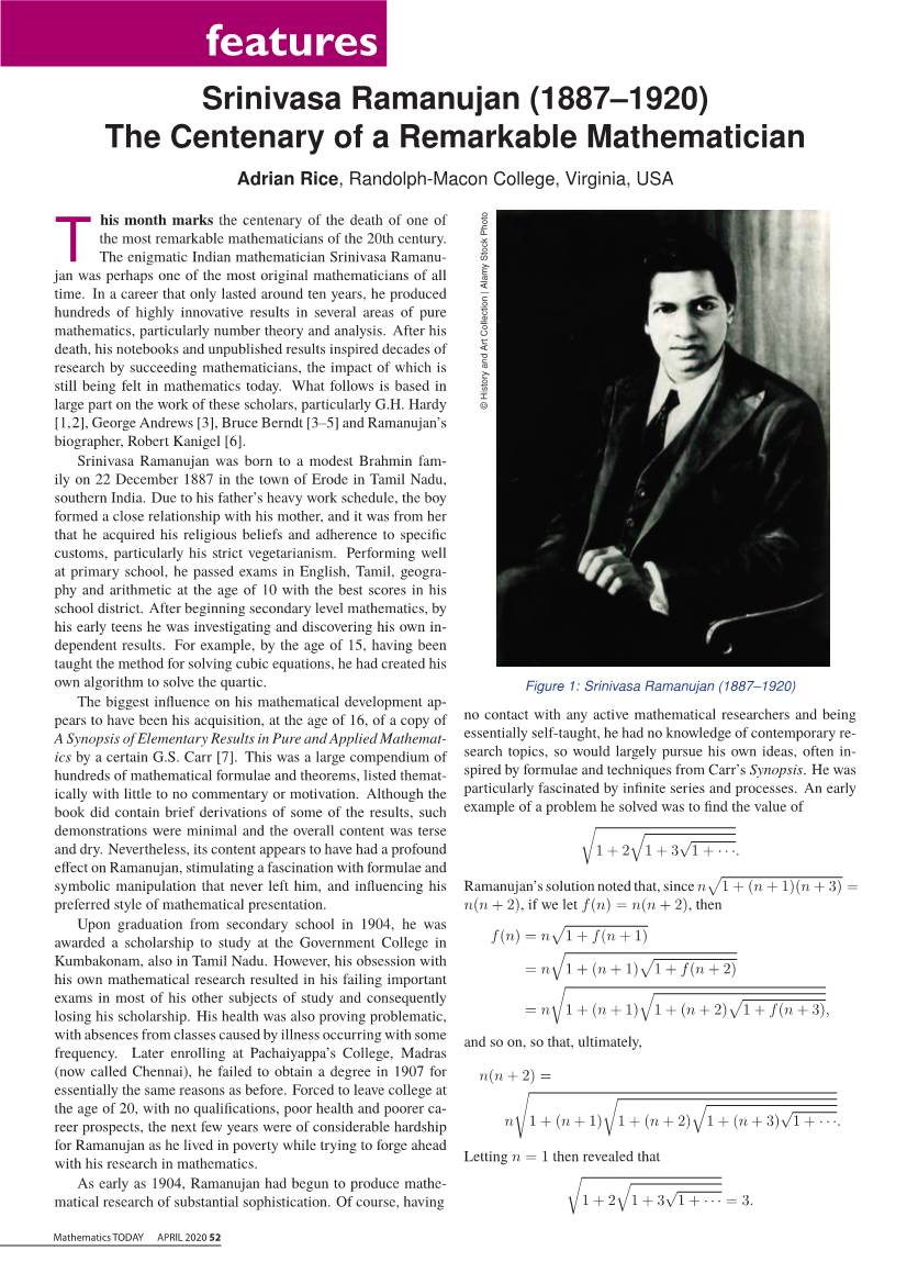 Srinivasa Ramanujan (1887–1920) the Centenary of a Remarkable Mathematician Adrian Rice, Randolph-Macon College, Virginia, USA