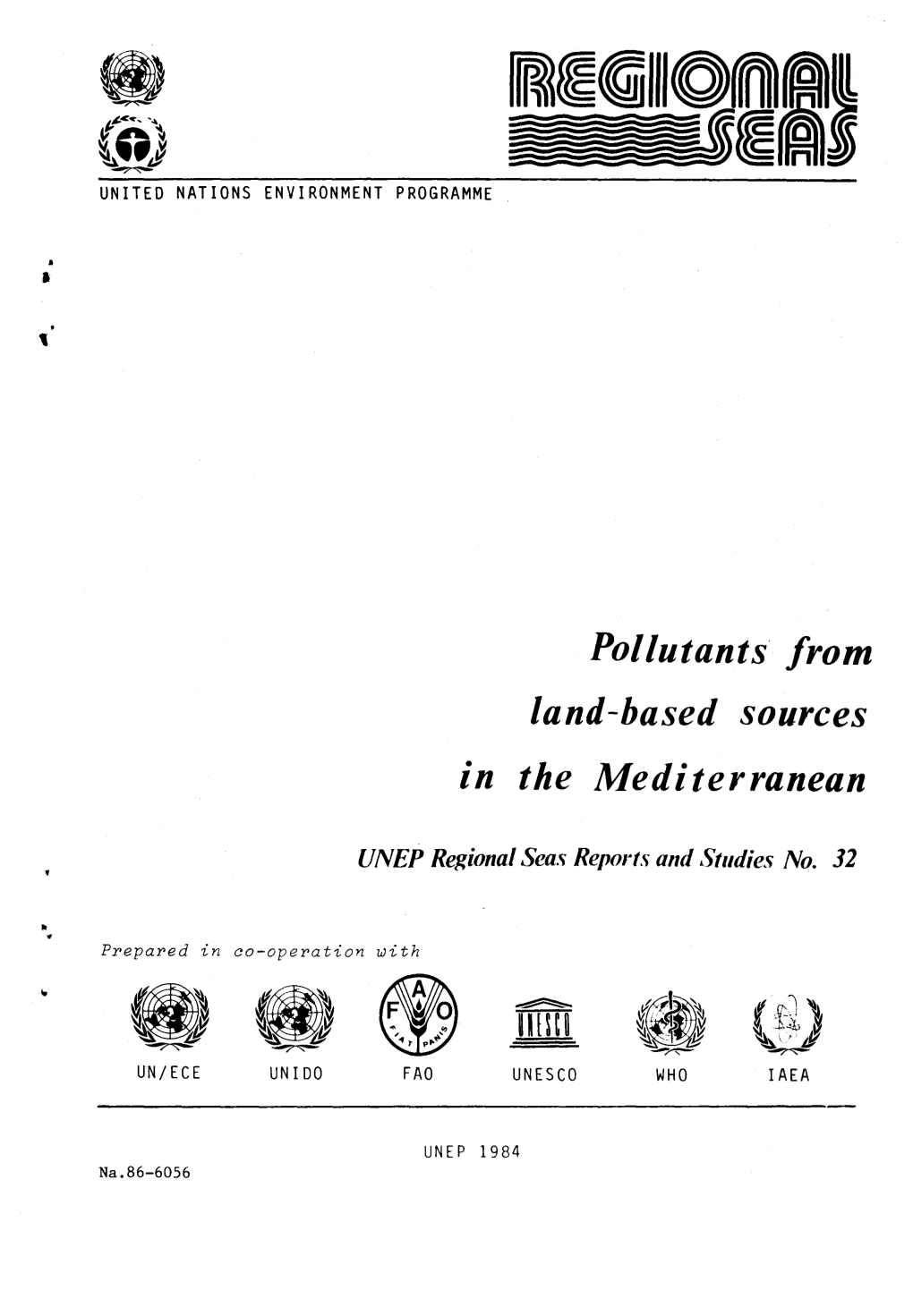 Pollutants from Land-Based Sources in the Mediterranean a (