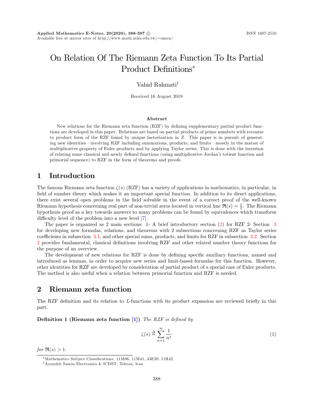 On Relation of the Riemann Zeta Function to Its Partial Product Deﬁnitions∗