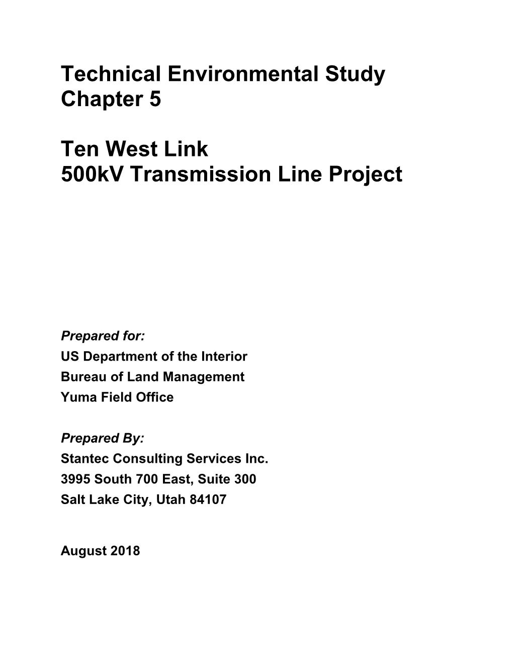 Technical Environmental Study for the Ten West Link 500Kv Transmission