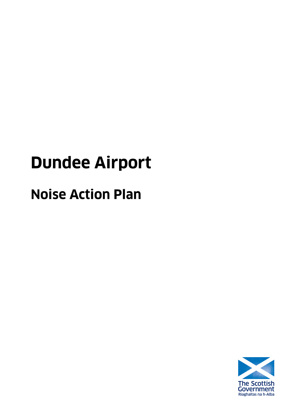 Dundee Airport NOISE ACTION PLAN Table of Contents