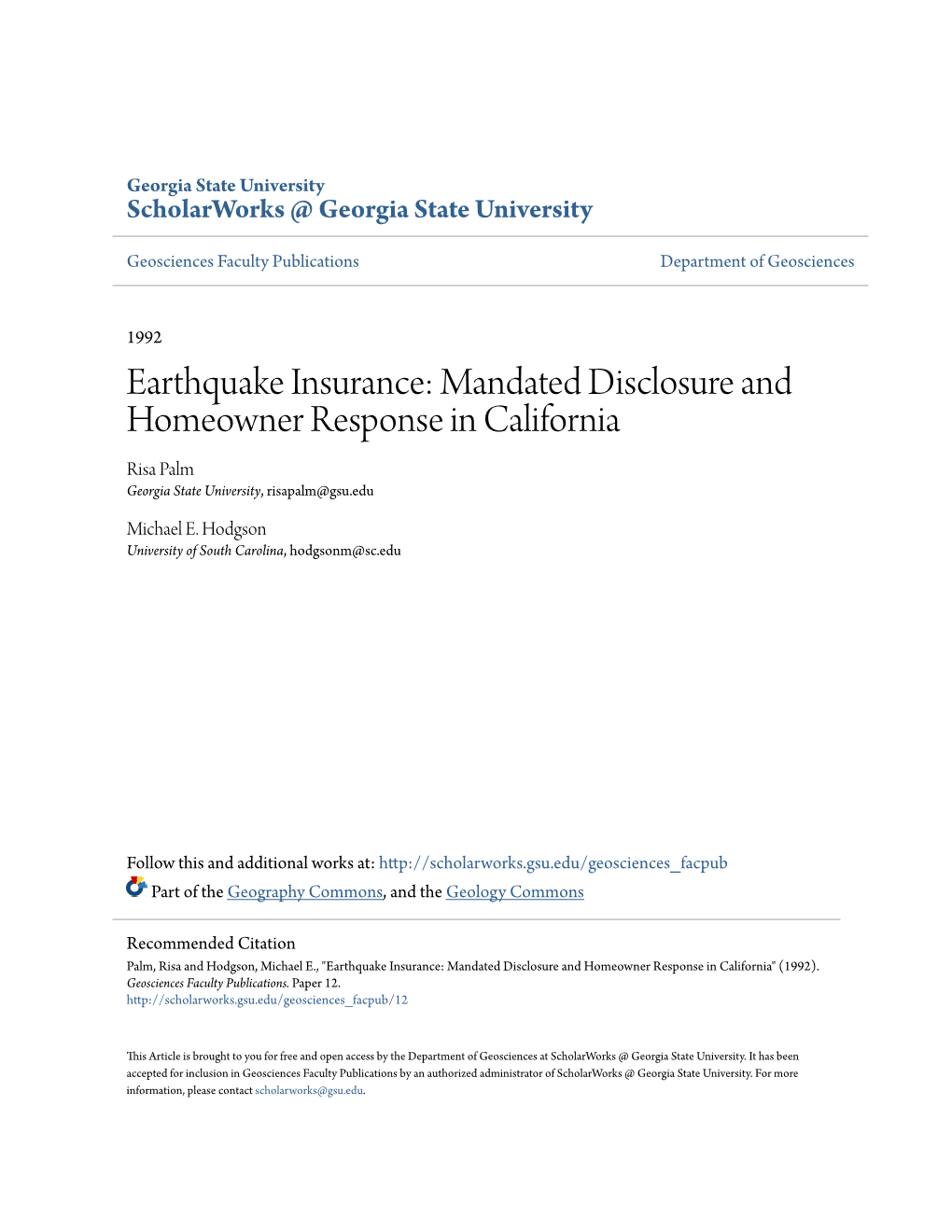 Mandated Disclosure and Homeowner Response in California Risa Palm Georgia State University, Risapalm@Gsu.Edu