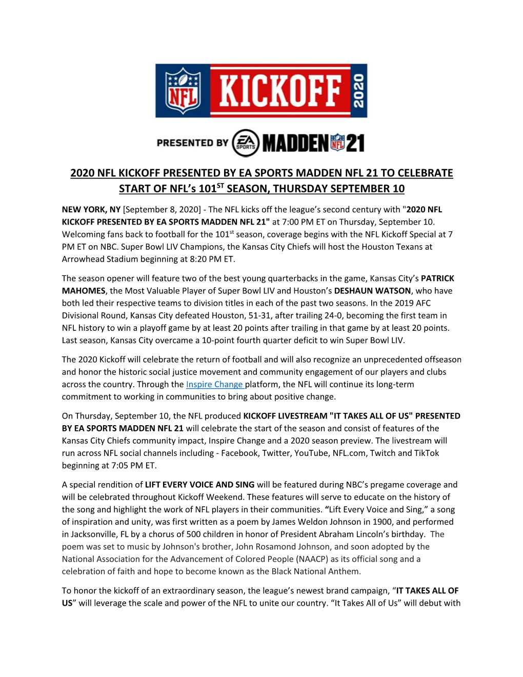 2020 NFL KICKOFF PRESENTED by EA SPORTS MADDEN NFL 21 to CELEBRATE START of NFL's 101ST SEASON, THURSDAY SEPTEMBER 10