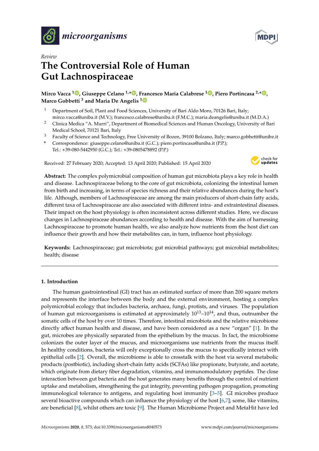 The Controversial Role of Human Gut Lachnospiraceae