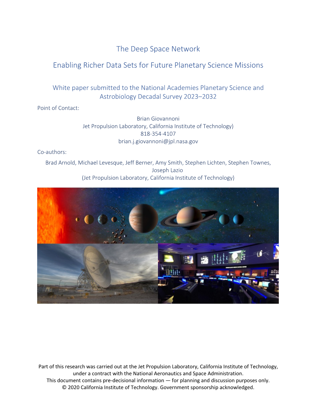 The Deep Space Network Enabling Richer Data Sets for Future Planetary Science Missions