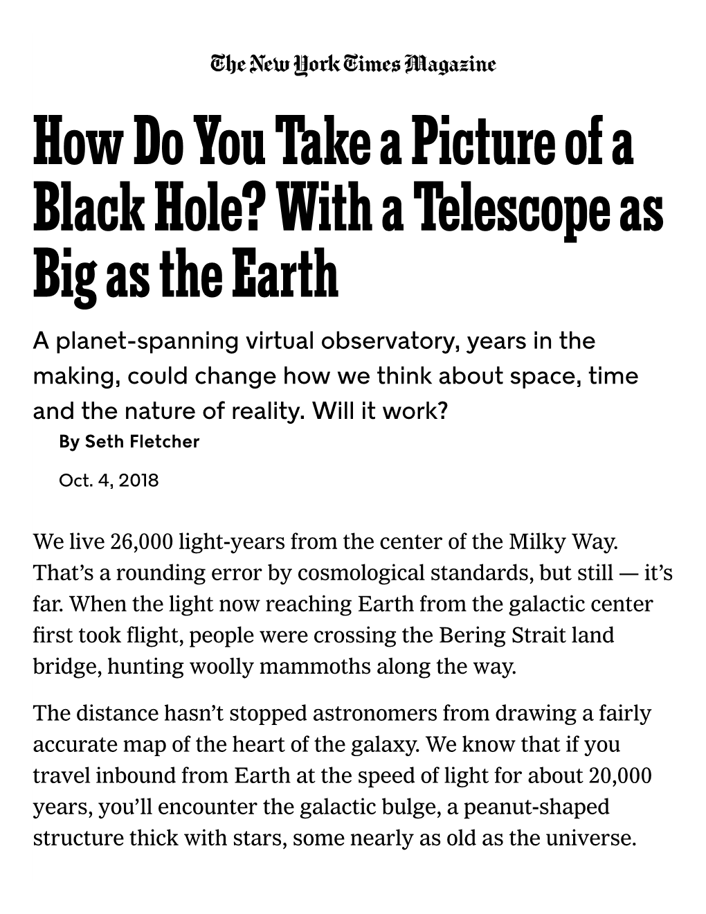 How Do You Take a Picture of a Black Hole? with a Telescope As Big As the Earth
