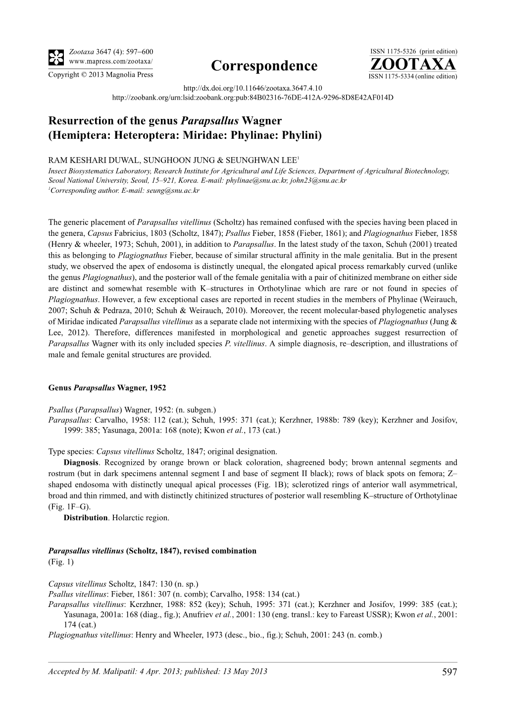 Resurrection of the Genus Parapsallus Wagner (Hemiptera: Heteroptera: Miridae: Phylinae: Phylini)