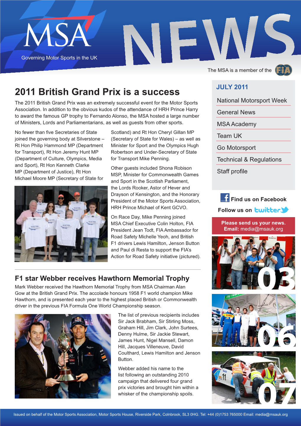 2011 British Grand Prix Is a Success the 2011 British Grand Prix Was an Extremely Successful Event for the Motor Sports National Motorsport Week Association