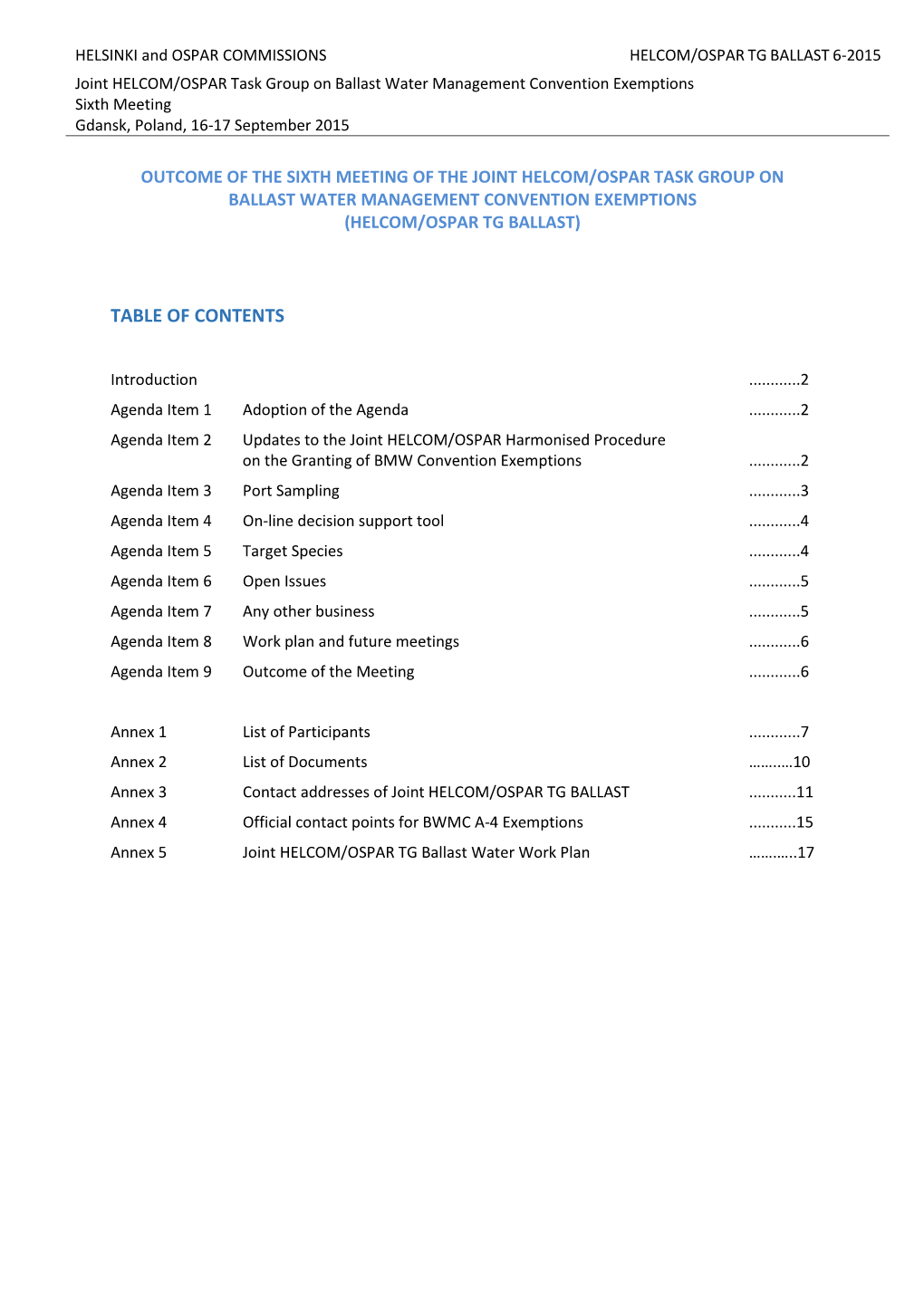 Outcome of HELCOM-OSPAR TG BALLAST 6-2015