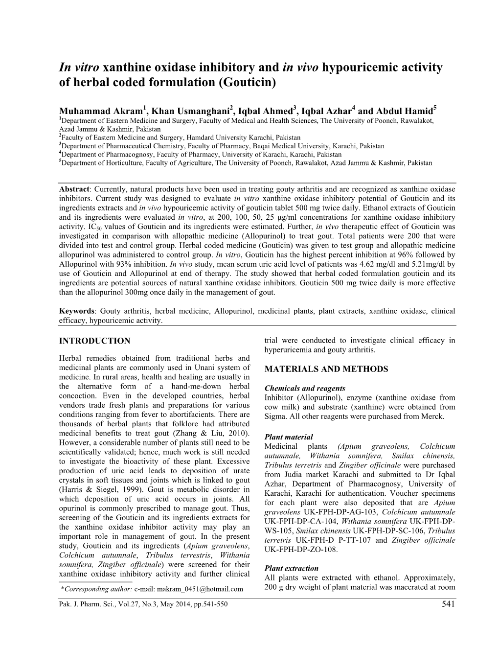 In Vitro Xanthine Oxidase Inhibitory and in Vivo Hypouricemic Activity of Herbal Coded Formulation (Gouticin)