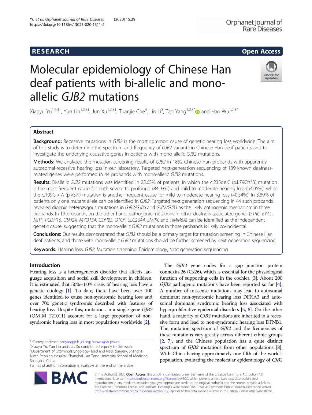 Molecular Epidemiology of Chinese Han Deaf Patients with Bi-Allelic And