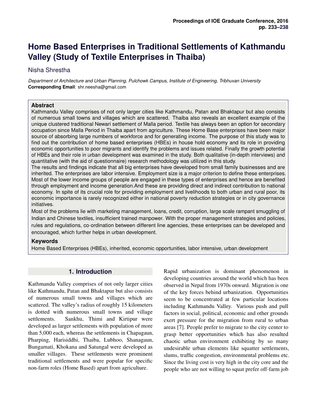 Home Based Enterprises in Traditional Settlements of Kathmandu Valley (Study of Textile Enterprises in Thaiba) Nisha Shrestha