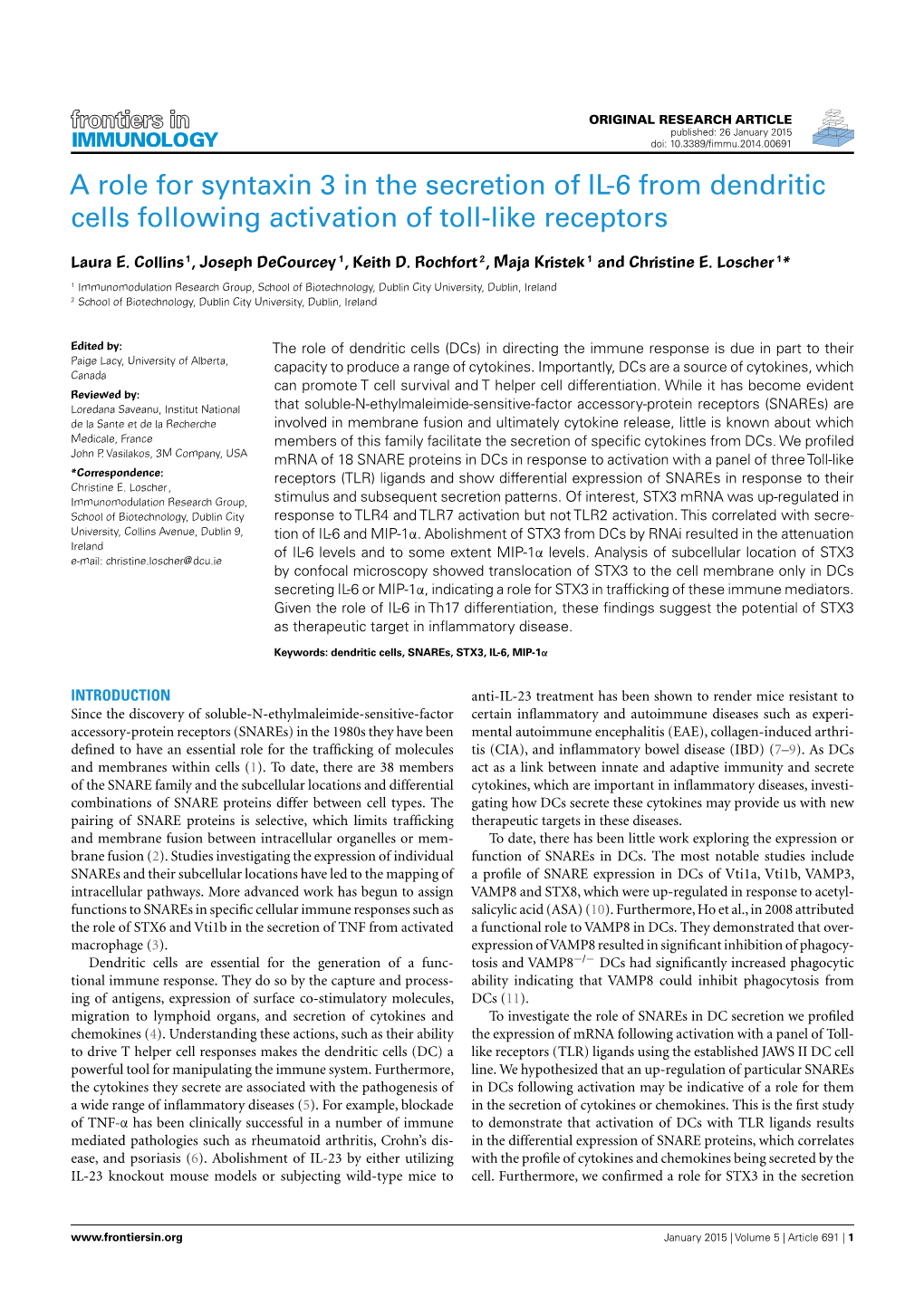 A Role for Syntaxin 3 in the Secretion of IL-6 from Dendritic Cells Following Activation of Toll-Like Receptors