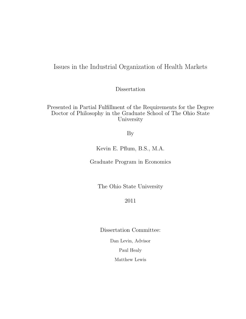 Issues in the Industrial Organization of Health Markets