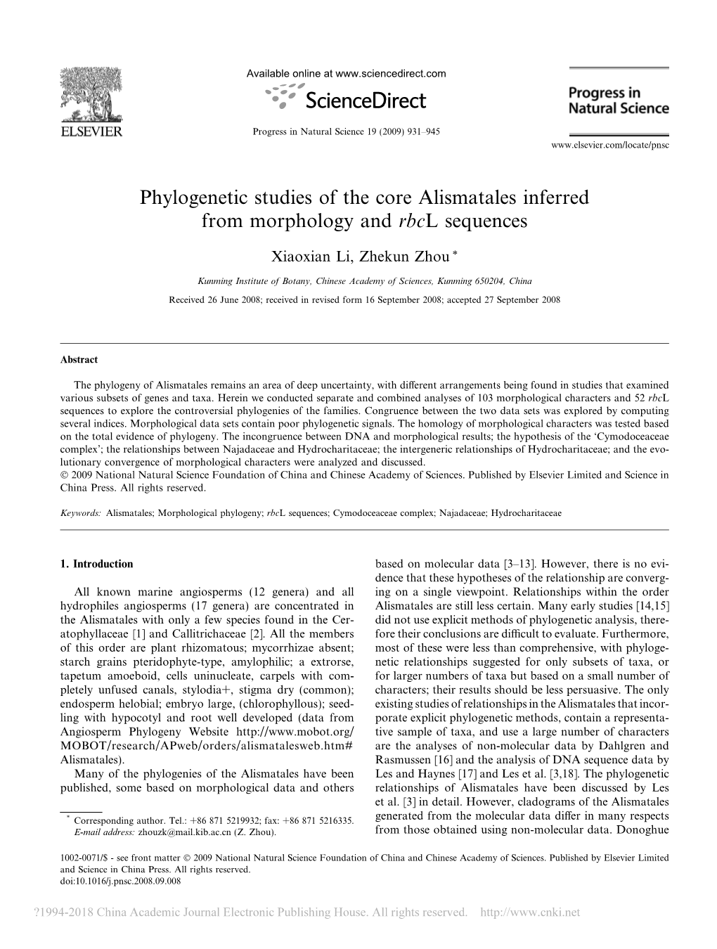 Phylogenetic Studies of the Core Alismatales Inferred from Morphology and Rbcl Sequences