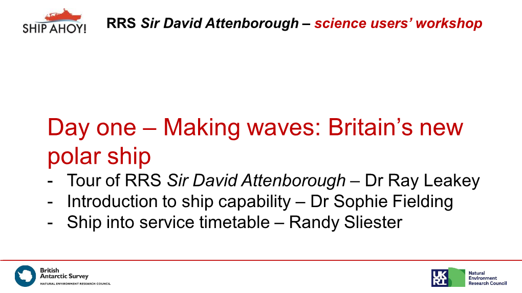 RRS Sir David Attenborough – Science Users’ Workshop