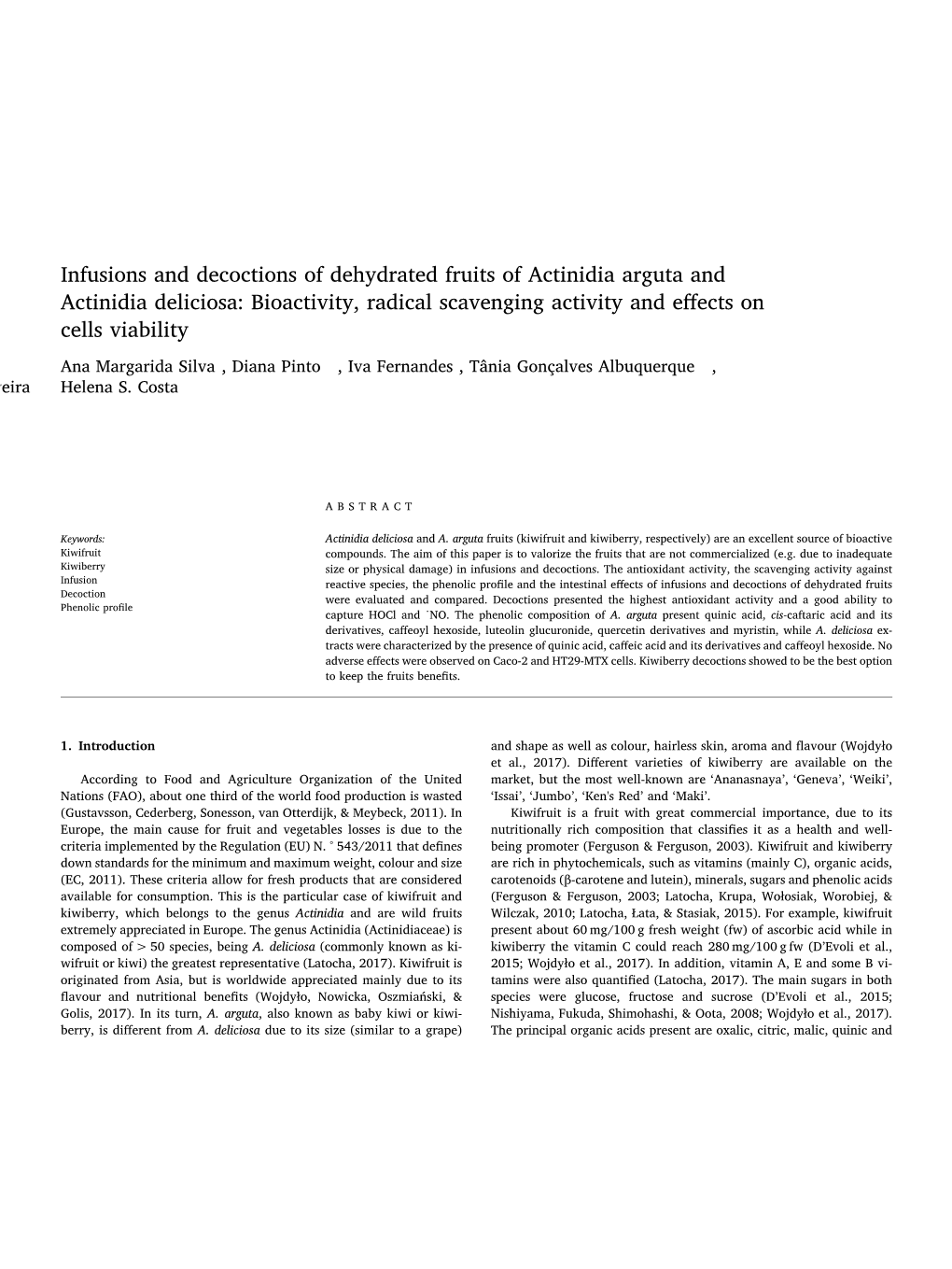 Infusions and Decoctions of Dehydrated Fruits of Actinidia Arguta and Actinidia Deliciosa: Bioactivity, Radical Scavenging Activity and Eﬀects on Cells Viability