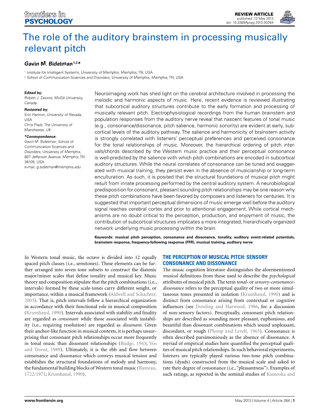 The Role of the Auditory Brainstem in Processing Musically Relevant Pitch