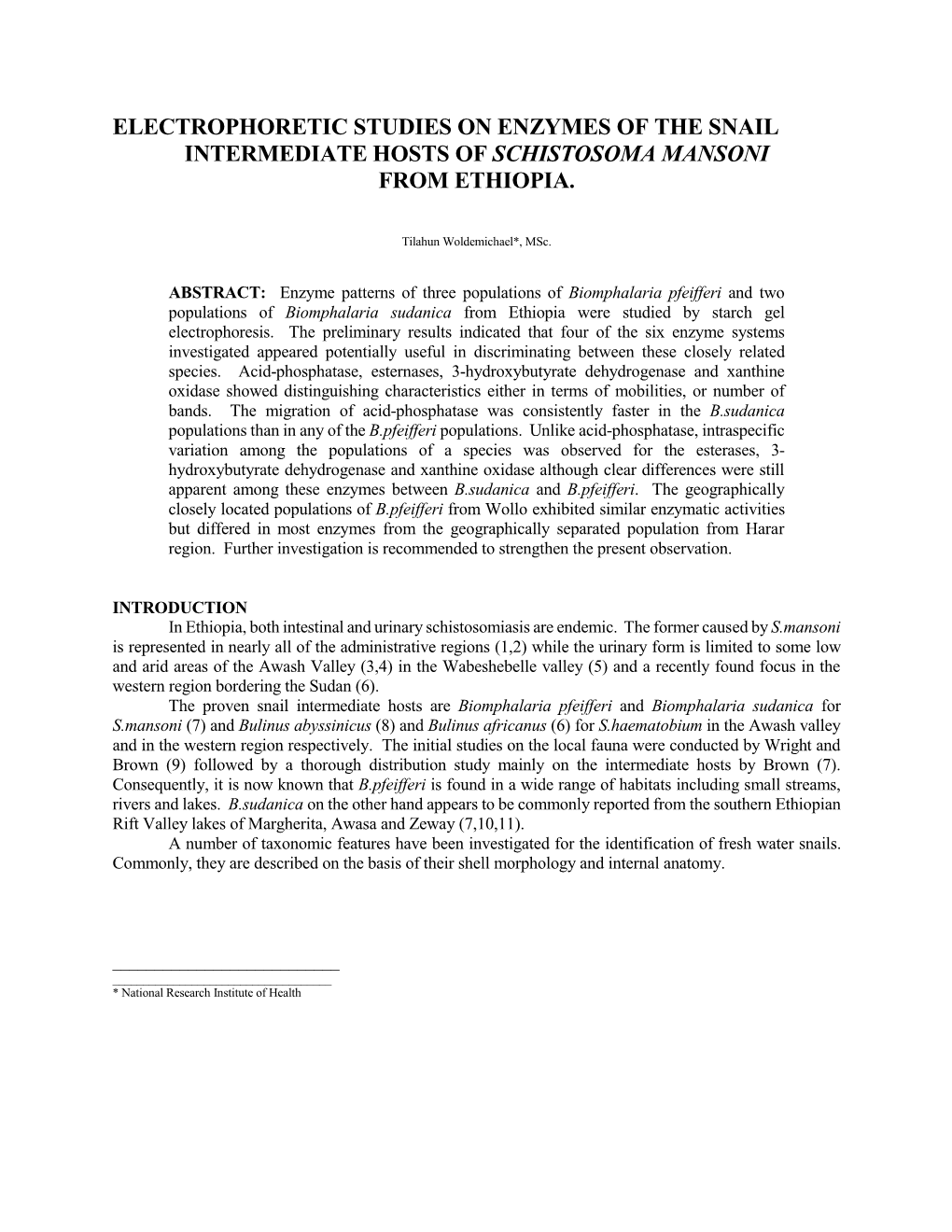 Electrophoretic Studies on Enzymes of the Snail Intermediate Hosts of Schistosoma Mansoni from Ethiopia