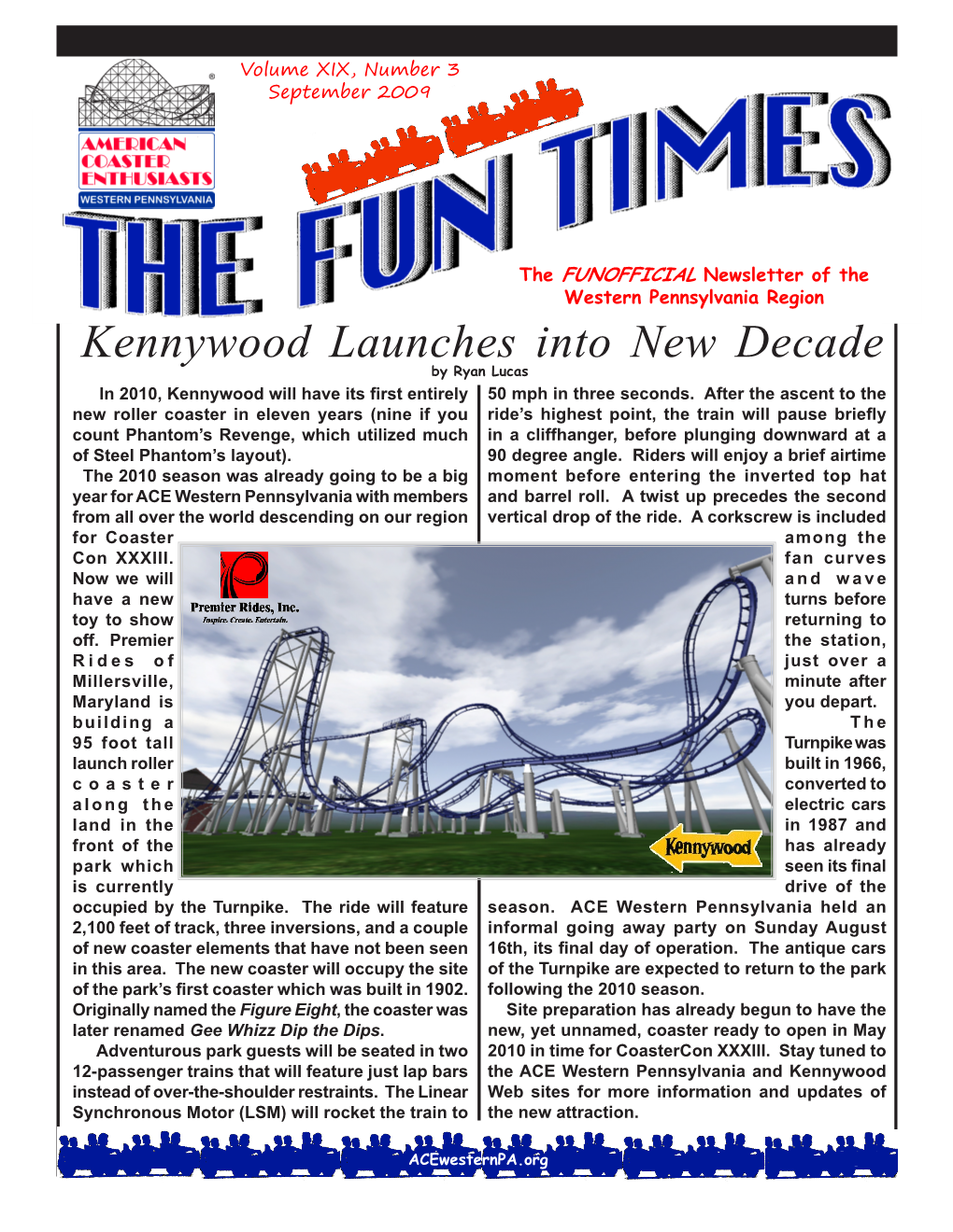 Kennywood Launches Into New Decade by Ryan Lucas in 2010, Kennywood Will Have Its First Entirely 50 Mph in Three Seconds