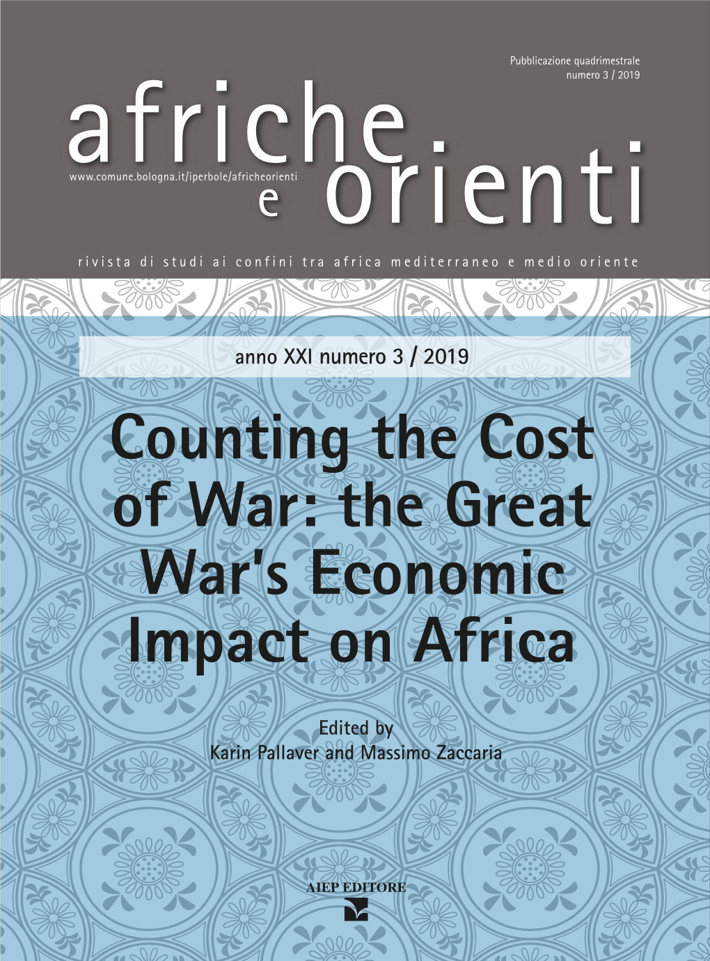 Counting the Cost of War: the Great War’S Economic Impact on Africa