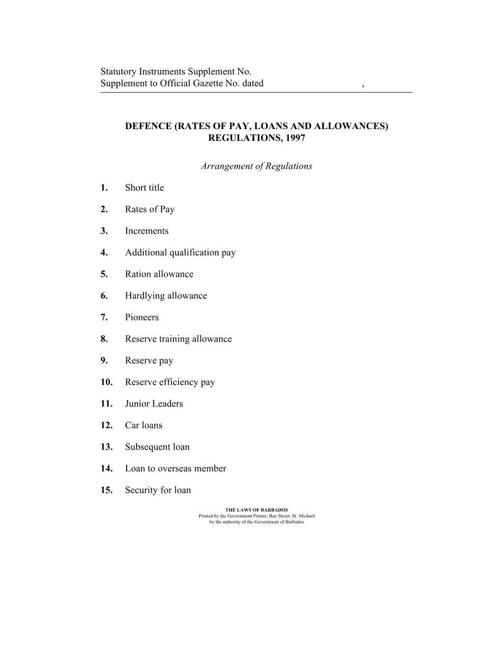 Defence (Rates of Pay, Loans and Allowances) Regulations, 1997