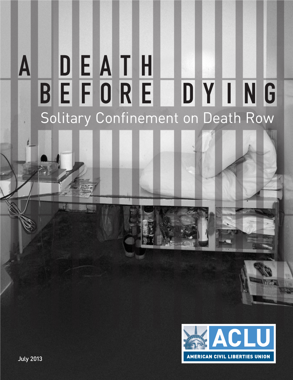 Before Dying: Solitary Confinement on Death Row