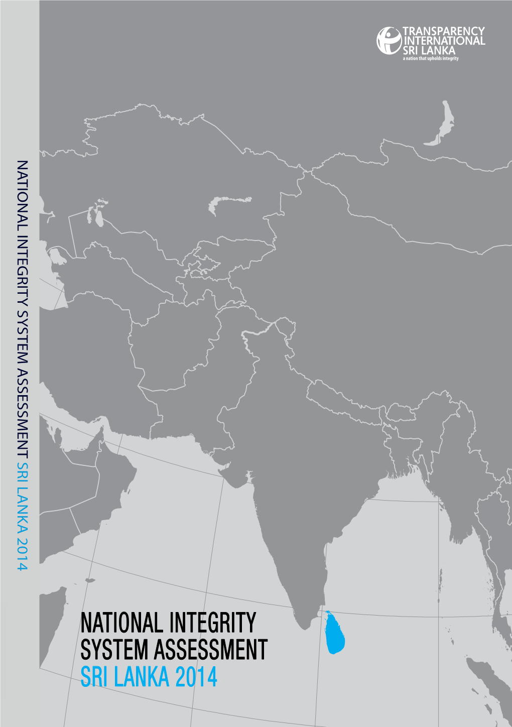 National Integrity System Assessment Sri Lanka 2014