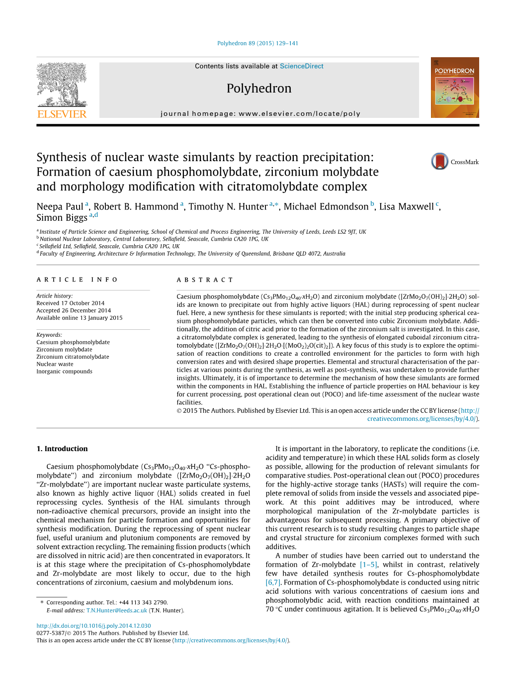 Formation of Caesium Phosphomolybdate, Zirconium Molybdate and Morphology Modiﬁcation with Citratomolybdate Complex ⇑ Neepa Paul A, Robert B