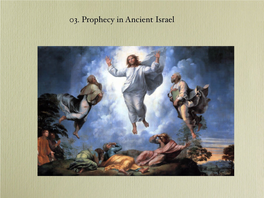 03. Prophecy in Ancient Israel II