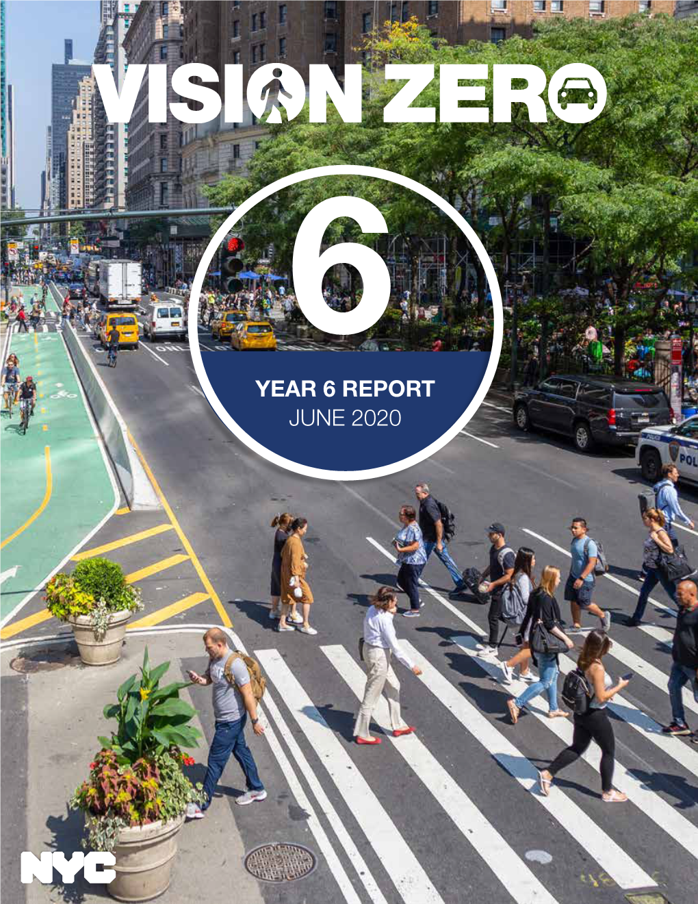 Vision Zero Year 6 Report